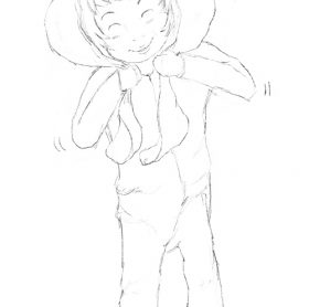 好きなことをにかっと笑ってやるよ。